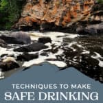 Techniques to Make Safe Drinking Water in the Bush