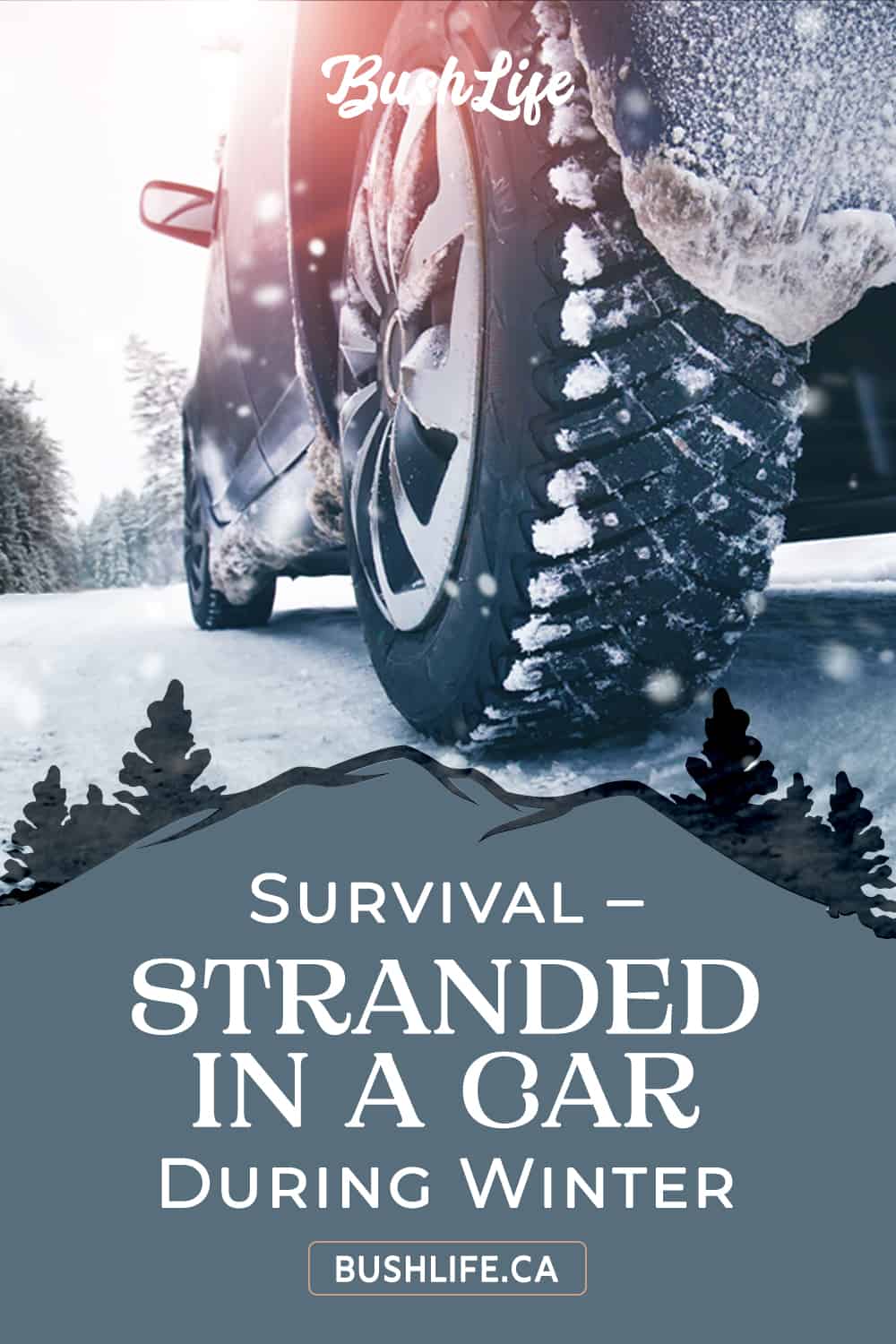 Survival: Stranded in a Car During Winter